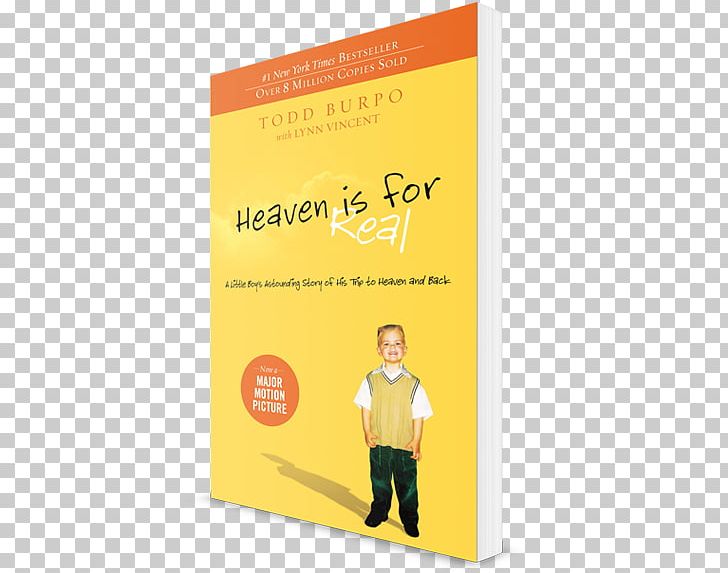 Heaven Is For Real For Kids Bible Book PNG, Clipart, Advertising, Author, Bestseller, Bible, Book Free PNG Download