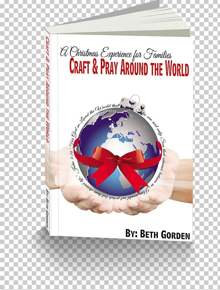 Craft And Pray Around The World: A Christmas Experience For Families Book Report Child PNG, Clipart, Advent, Book, Bookmark, Book Report, Brand Free PNG Download