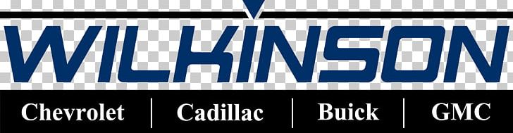 Wilkinson Cadillac Chevrolet Buick GMC Logo Wilkinson Cadillac Chevrolet Buick GMC Banner PNG, Clipart, Advertising, Banner, Blue, Brand, Buick Free PNG Download