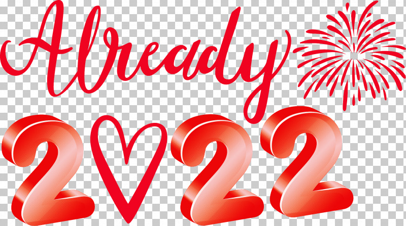 Already 2022 New Year 2022 New Year PNG, Clipart, Event, Geometry, Heart, Line, M095 Free PNG Download