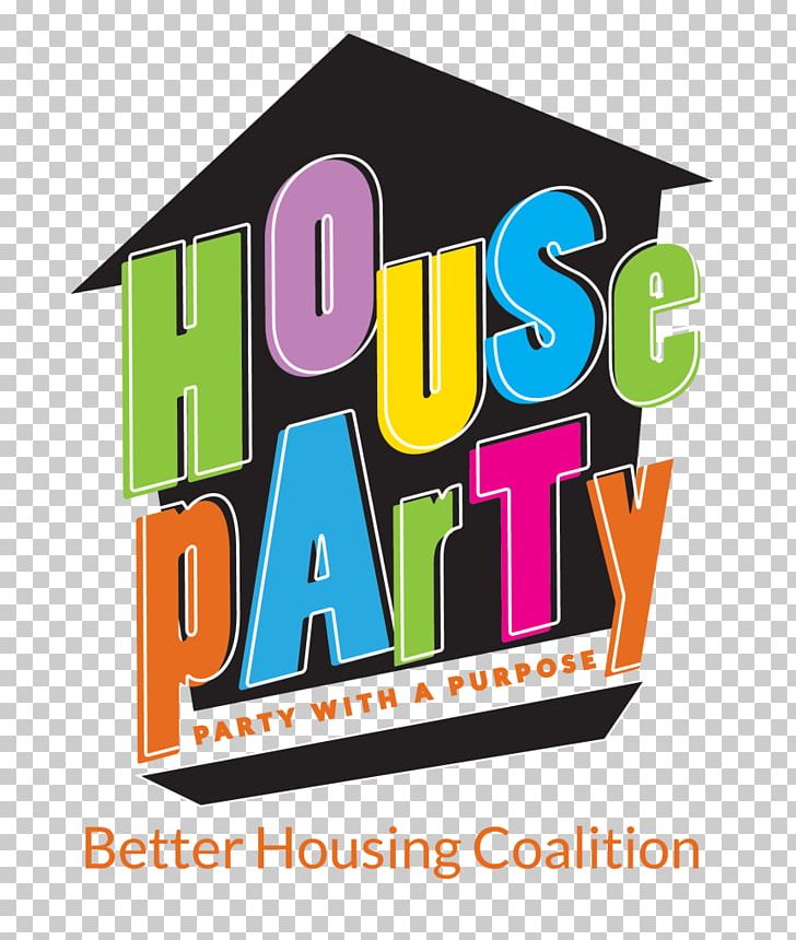 House Party Graphic Design PNG, Clipart, Area, Better Housing Coalition, Brand, Graphic Design, Holidays Free PNG Download