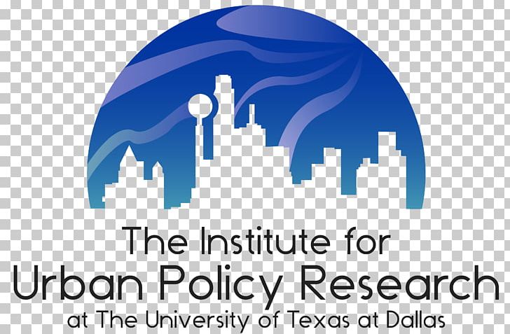 University Of Texas At Dallas The Institute For Urban Policy Research Organization PNG, Clipart, Brand, Campus, City, Dallas, Doctor Of Philosophy Free PNG Download