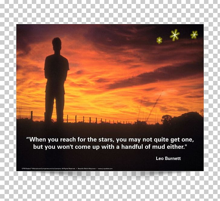 When You Reach For The Stars You May Not Quite Get One PNG, Clipart,  Free PNG Download