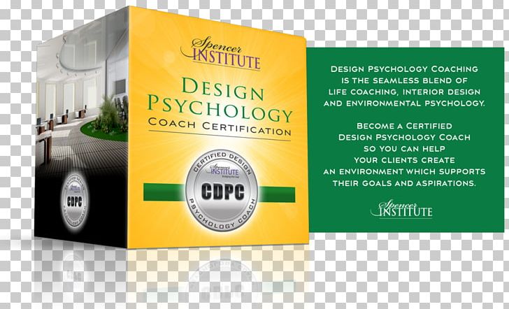 Interior Design Services Interior Design Psychology Coaching Graphic Design PNG, Clipart, Advertising, Art, Brand, Certification, Coaching Free PNG Download