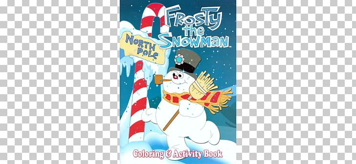 Christmas Coloring Book Frosty The Snowman Christmas Day PNG, Clipart, Activity Book, Advertising, Book, Christmas Coloring Book, Christmas Day Free PNG Download