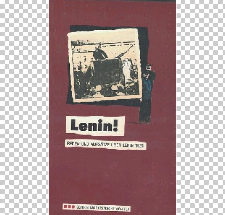 Lenin! Reden Und Aufsätze über Lenin PNG, Clipart, International Standard Book Number, Text, Vladimir Lenin, Wien Free PNG Download
