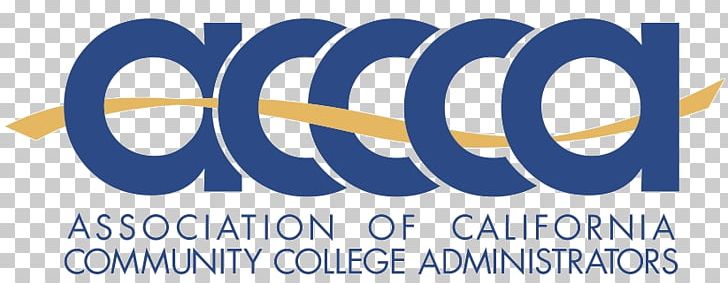 Organization Association Of California Community College Administrators PNG, Clipart, Association, Banner, Brand, California, Chancellor Free PNG Download