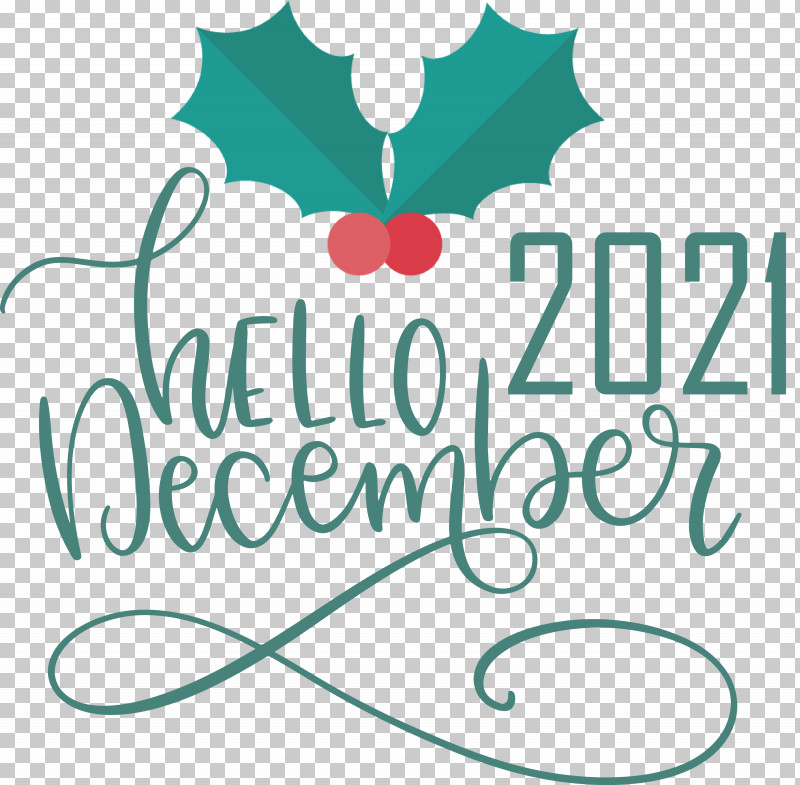 Hello December December Winter PNG, Clipart, December, Floral Design, Happiness, Hello December, Leaf Free PNG Download