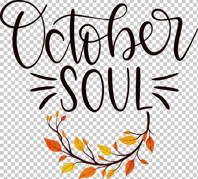 October Soul October PNG, Clipart, Drawing, Logo, October, Painting, Poster Free PNG Download