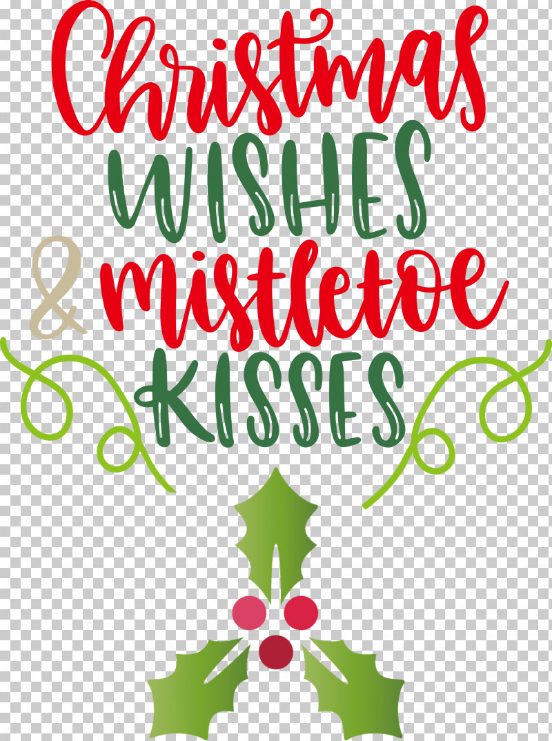 Christmas Wishes Mistletoe Kisses PNG, Clipart, Christmas Day, Christmas Ornament, Christmas Ornament M, Christmas Tree, Christmas Wishes Free PNG Download