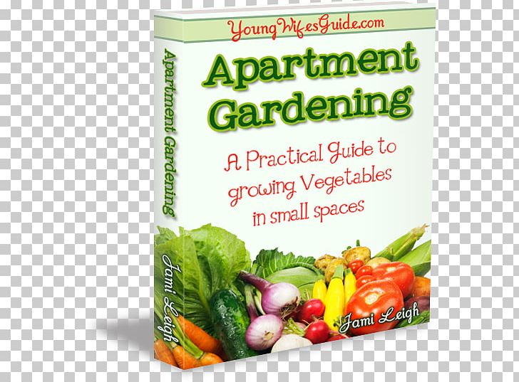 Gardening Vegetable Vegetarian Cuisine Food PNG, Clipart, Apartment, Balcony, Diet Food, Food, Fruit Free PNG Download
