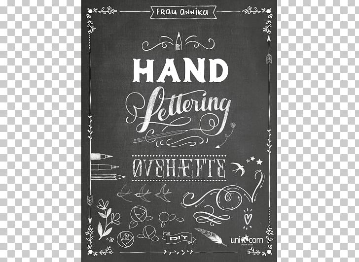 Handlettering: Die Kunst Der Schönen Buchstaben Danish Book Estuche Faber Castell Hand Lettering Pitt Artist Pen B 6 Rotuladores PNG, Clipart, Annika, Arbel, Black, Book, Brand Free PNG Download