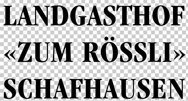 Gasthof Zum Rössli Thunstrasse Schafhausen Im Emmental Inn Typeface PNG, Clipart, Area, Black, Black And White, Brand, Calligraphy Free PNG Download