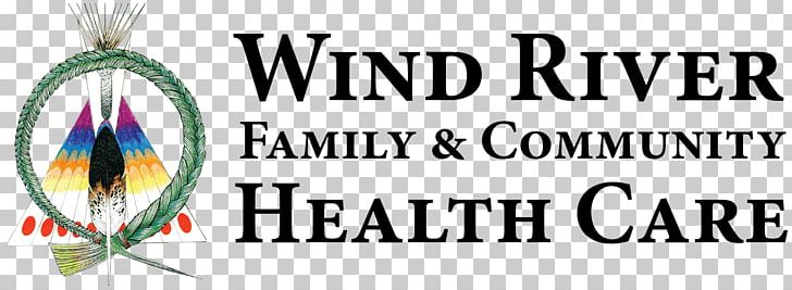 Wind River Family And Community Health Care Clinic Logo PNG, Clipart, Area, Banner, Brand, Clinic, Community Health Center Free PNG Download