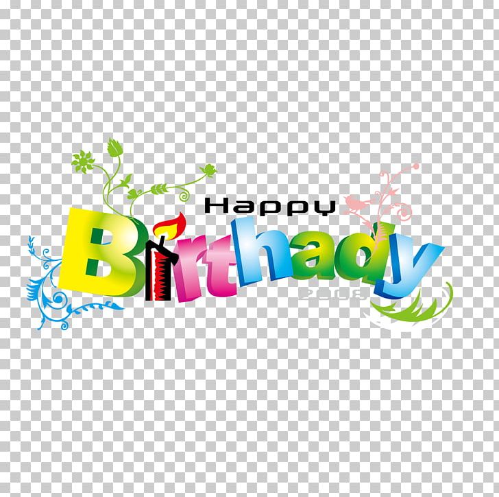 Happy Birthday To You Typeface PNG, Clipart, Area, Birthday, Brand, Computer Font, Computer Wallpaper Free PNG Download