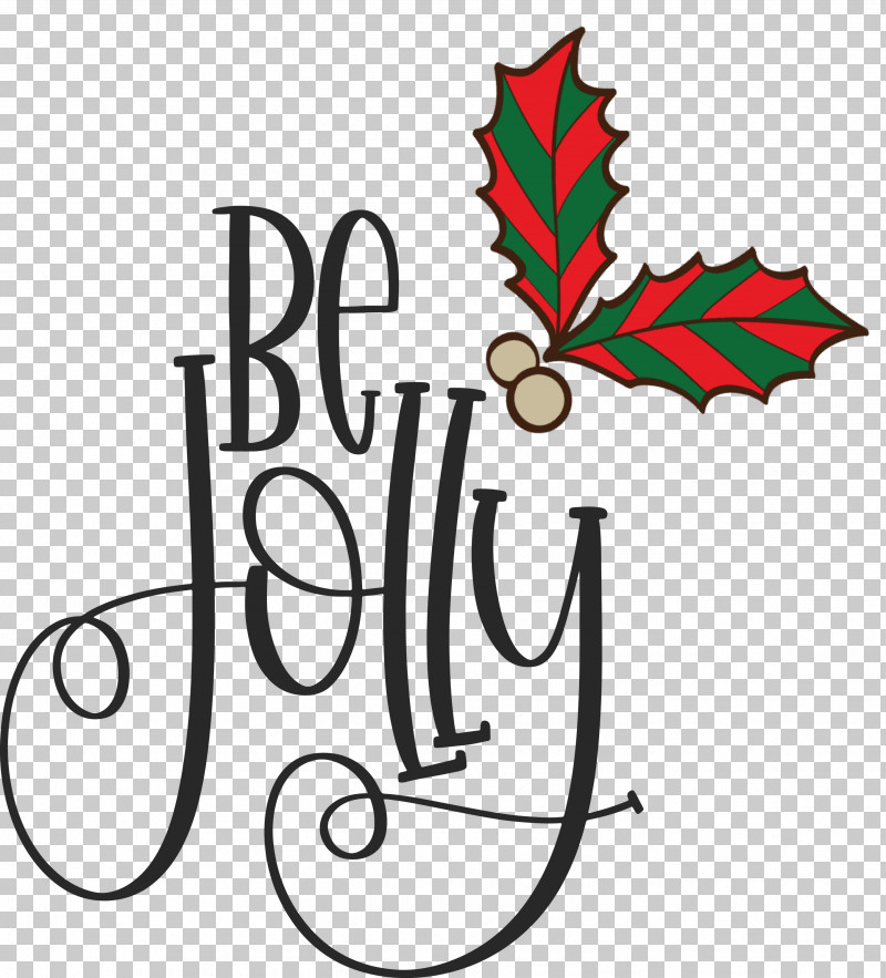 Be Jolly Christmas New Year PNG, Clipart, Be Jolly, Christmas, Christmas Archives, Christmas Tree, Holiday Free PNG Download