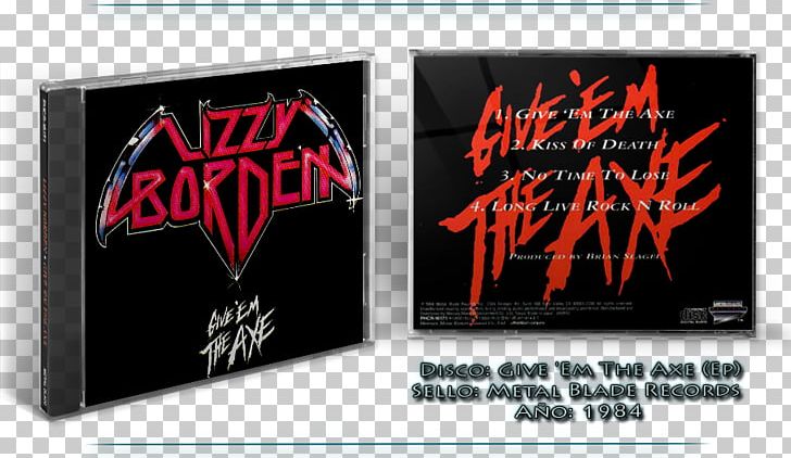 Give 'em The Axe Lizzy Borden Brand Font PNG, Clipart,  Free PNG Download