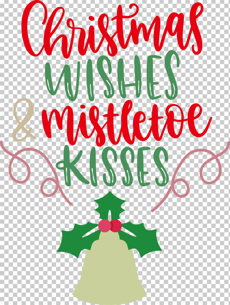 Christmas Wishes Mistletoe Kisses PNG, Clipart, Christmas Day, Christmas Ornament, Christmas Ornament M, Christmas Tree, Christmas Wishes Free PNG Download