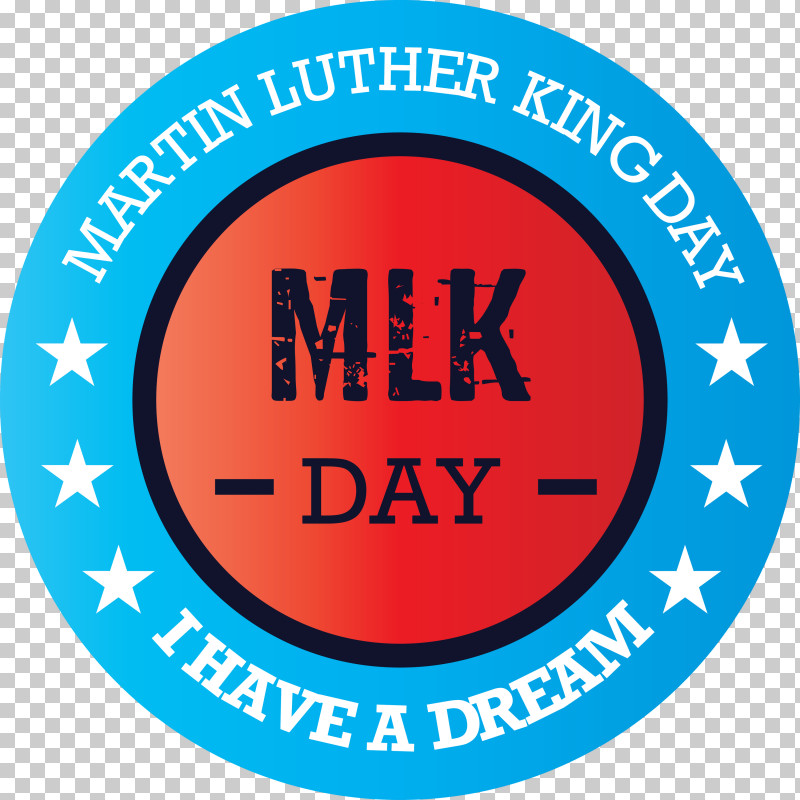 MLK Day Martin Luther King Jr. Day PNG, Clipart, Logo, Martin Luther King Jr Day, Mlk Day, Signage Free PNG Download