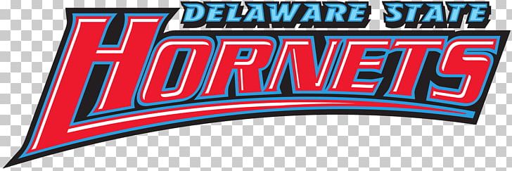 Delaware State University Delaware State Hornets Football Delaware State Hornets Men's Basketball Delaware State Hornets Women's Basketball Delaware Fightin' Blue Hens Football PNG, Clipart, American Football, Area, Athletics, Banner, Basketball Free PNG Download