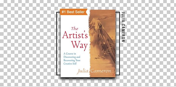The Artist's Way Book Paperback Brand Creativity PNG, Clipart, Book, Brand, Creativity, Julia Cameron, Objects Free PNG Download
