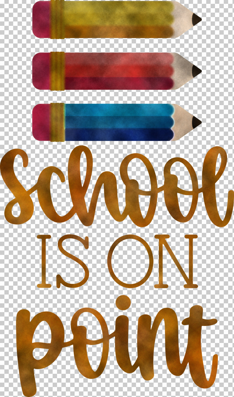 School Is On Point School Education PNG, Clipart, Education, Logo, Meter, Quote, School Free PNG Download