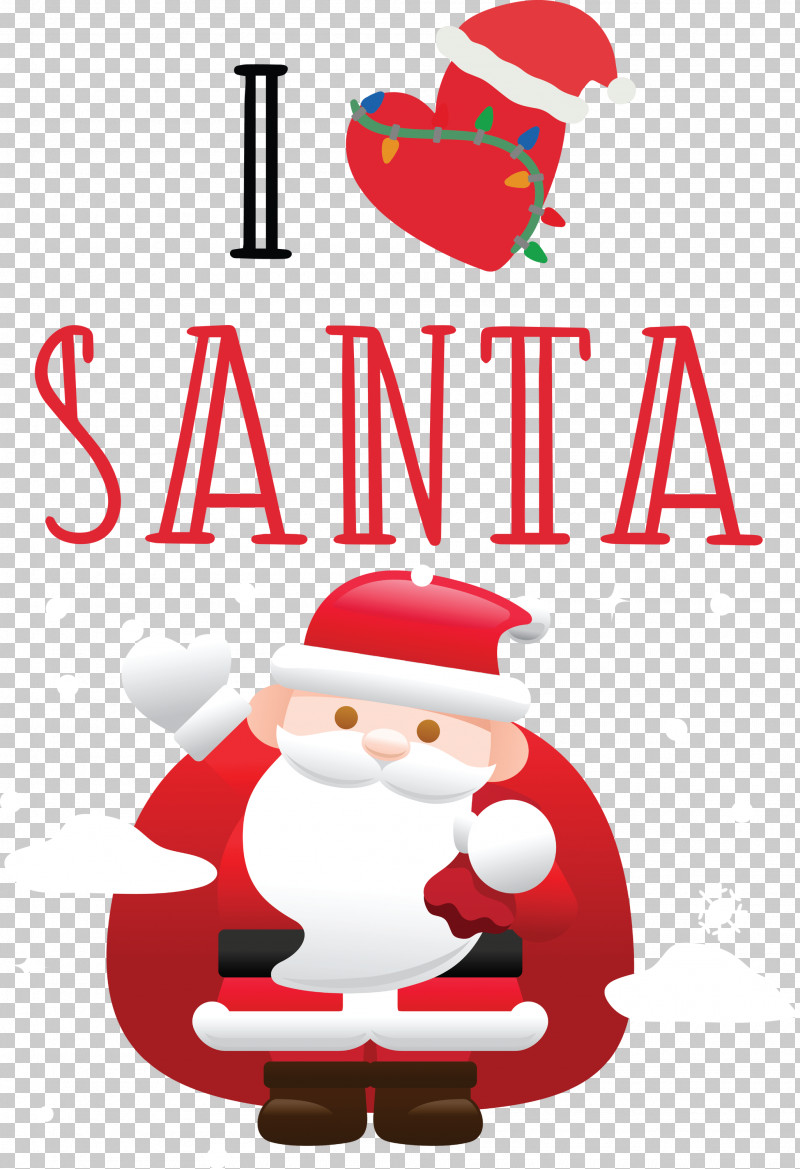 I Love Santa Santa Christmas PNG, Clipart, Cartoon M, Christmas, Christmas Day, Highdefinition Video, I Love Santa Free PNG Download