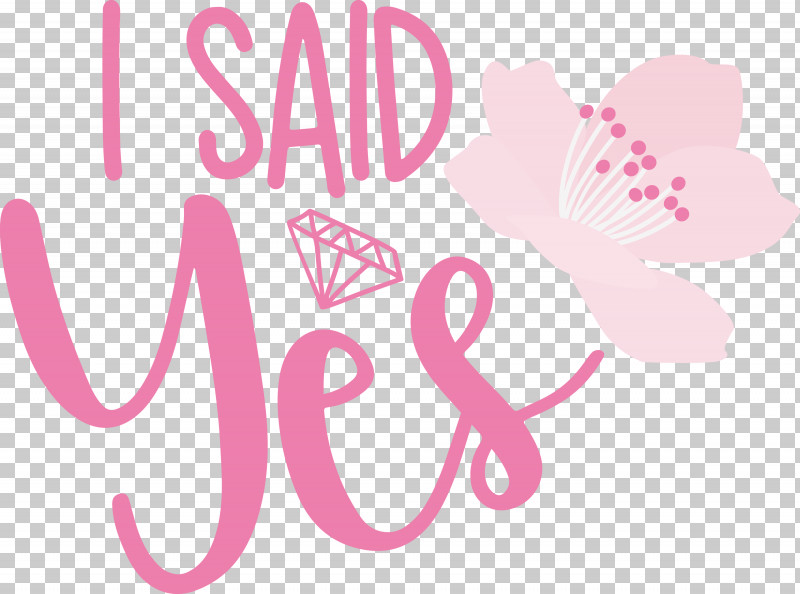 I Said Yes She Said Yes Wedding PNG, Clipart, Cricut, Engagement, Interior Design Services, I Said Yes, Poster Free PNG Download