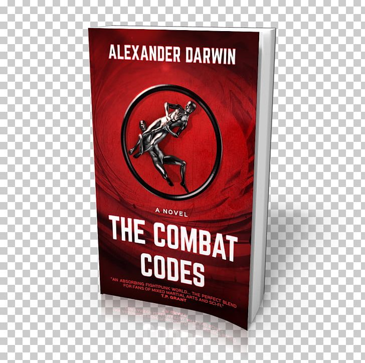 The Combat Codes Mixed Martial Arts Brazilian Jiu-jitsu Self-defense PNG, Clipart, Advertising, Book, Brand, Brazilian Jiujitsu, Byron Brown Free PNG Download