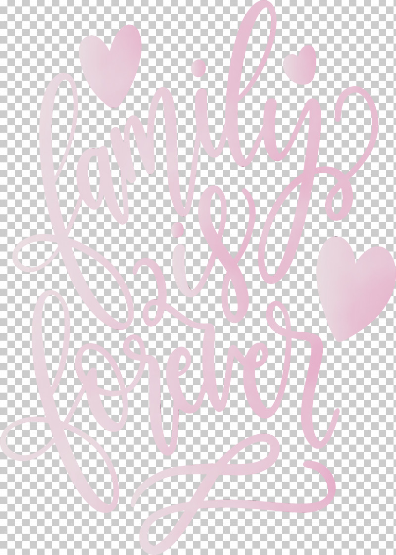 Pink Text Heart Font Love PNG, Clipart, Family Day, Family Is Forever, Heart, Love, Paint Free PNG Download