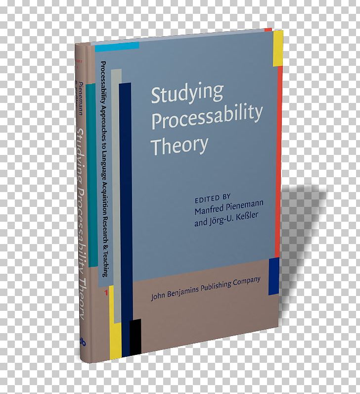 Processability Theory Theories Of Second-language Acquisition Theoretical Definition Second Language PNG, Clipart, Book, Brand, Methodology, Nineteen Eightyfour, Others Free PNG Download