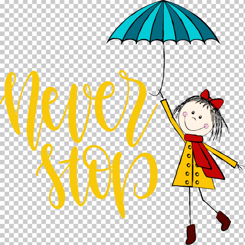 Never Stop Motivational Inspirational PNG, Clipart, Cartoon, Inspirational, Motivational, Never Stop, Poster Free PNG Download
