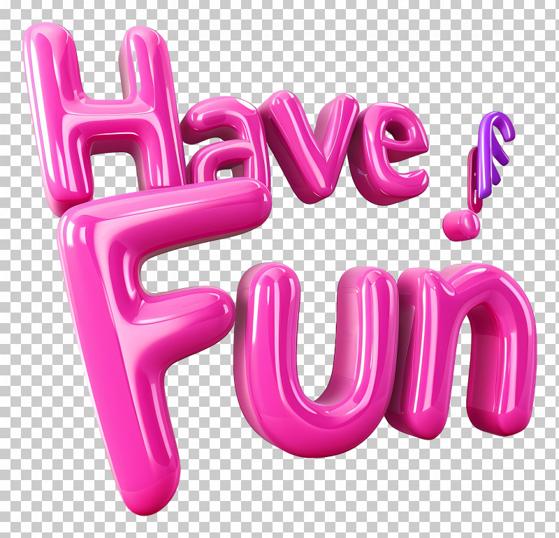 Have Fun - Pink Have Fun 3D Text Design PNG, Clipart, 3d Display ...
