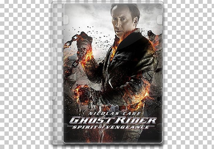 Ghost Rider: Spirit Of Vengeance Johnny Blaze Nicolas Cage Roxanne Simpson Hollywood PNG, Clipart, Action Film, Brian Taylor, Fantasy, Film, Ghost Free PNG Download