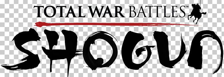 Total War: Shogun 2: Fall Of The Samurai Shogun: Total War Total War: Rome II Rome: Total War: Barbarian Invasion Napoleon: Total War PNG, Clipart, Black, Black And White, Brand, Creat, Empire Total War Free PNG Download