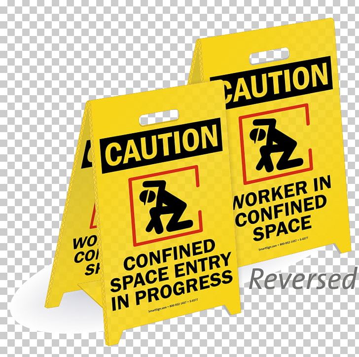 Confined Space Warning Sign Occupational Safety And Health Administration PNG, Clipart, Brand, Confined Space, Floor, Hazard, Label Free PNG Download