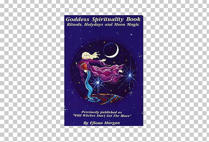 Goddess Spirituality Book: Rituals PNG, Clipart, Book, Candlemas, Cosmic Consciousness, Ebook, Edition Free PNG Download