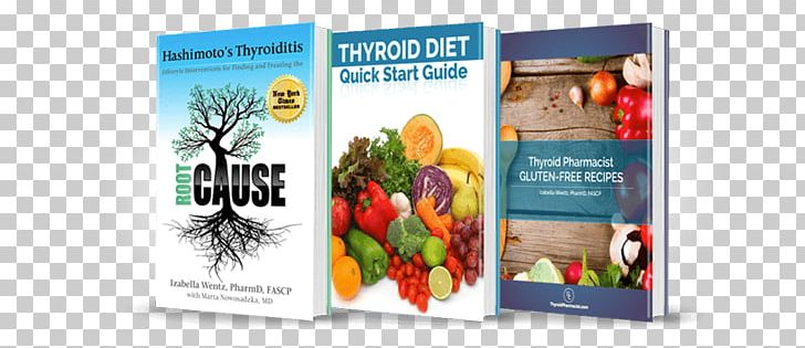 Hashimoto's Thyroiditis: Lifestyle Interventions For Finding And Treating The Root Cause Desiccated Thyroid Extract Hypothyroidism PNG, Clipart,  Free PNG Download