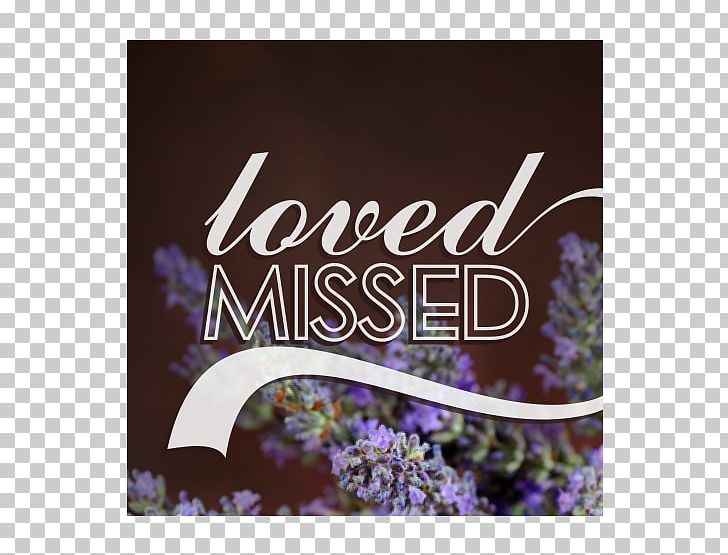 Unforgivable Love Floral Design Brand Font PNG, Clipart, Brand, Flora, Floral Design, Flower, I Will Miss You Free PNG Download