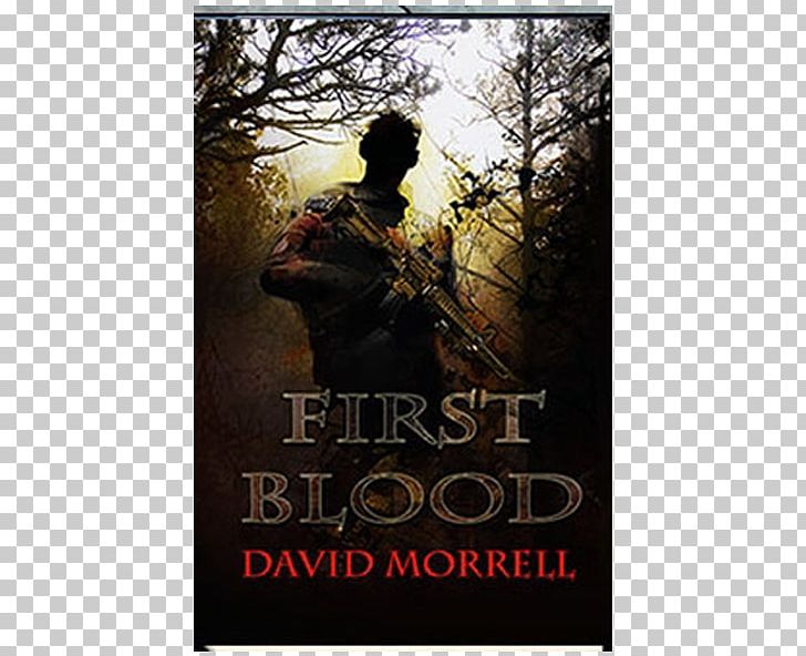 First Blood Blood Oath Book Novel Rambo PNG, Clipart,  Free PNG Download
