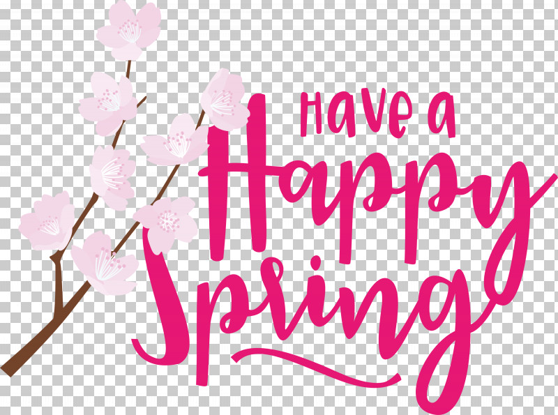 Spring Have A Happy Spring Spring Quote PNG, Clipart, Biology, Cut Flowers, Floral Design, Flower, Lilac M Free PNG Download