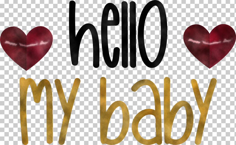 Hello My Baby Valentines Day Quote PNG, Clipart, Hello My Baby, Logo, M, M095, Meter Free PNG Download