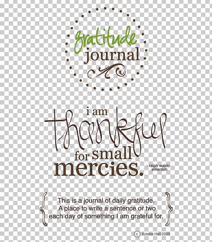 Gratitude Journal Diary Text Writing PNG, Clipart, Calligraphy, Diary, Emotion, Gift, Gratitude Free PNG Download