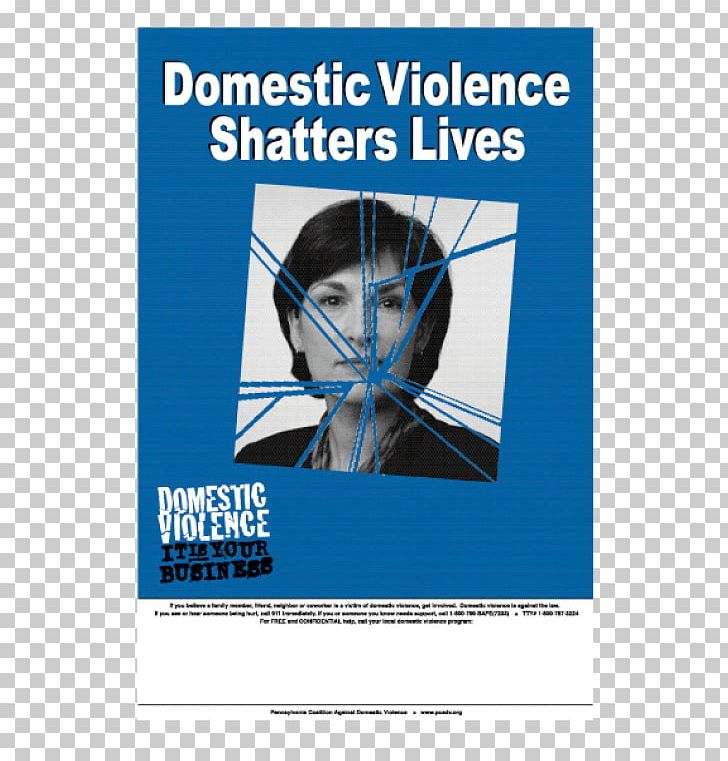 Poster National Domestic Violence Hotline National Coalition Against Domestic Violence PNG, Clipart, Advertising, Brand, Domestic Violence, Film, Film Poster Free PNG Download