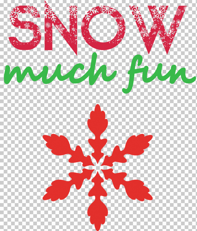 Snow Much Fun Snow Snowflake PNG, Clipart, Biology, Floral Design, Flower, Leaf, Line Free PNG Download