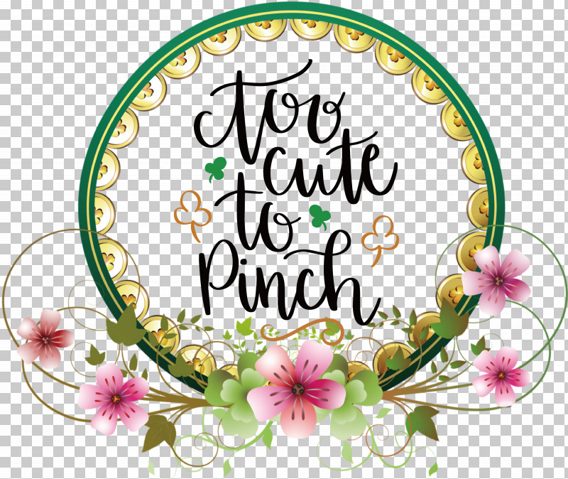 Too Cute_to Pinch St Patricks Day PNG, Clipart, Drawing, Painting, Saint Patrick, Saint Patricks Day, St Patricks Day Free PNG Download