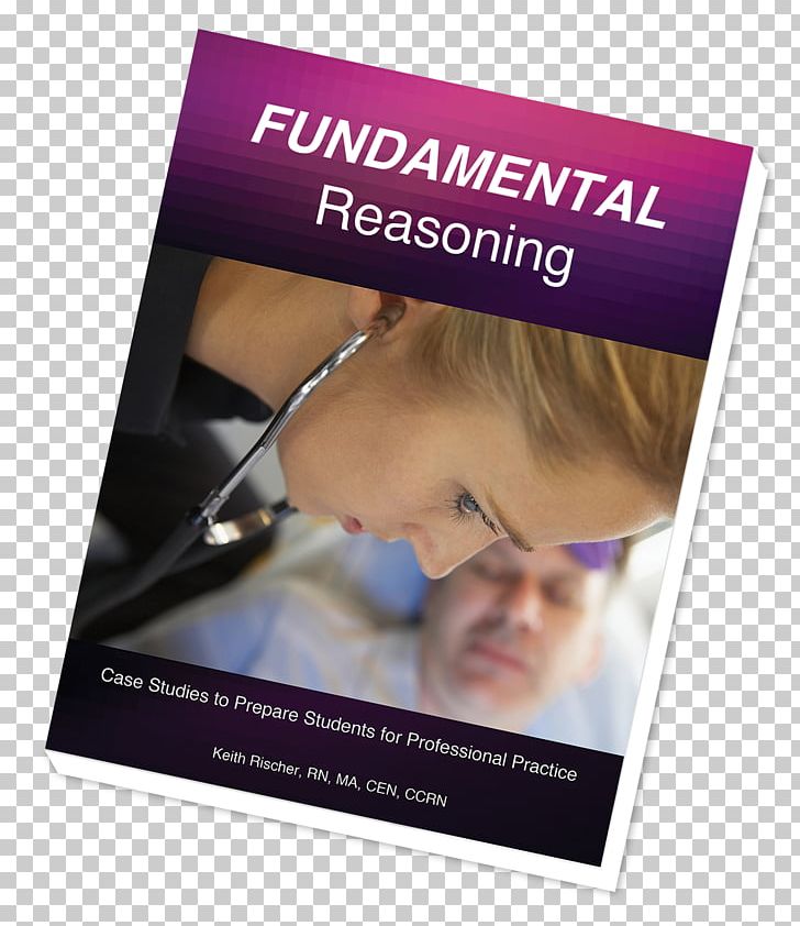 Nursing Care THINK Like A Nurse! Practical Preparation For Professional Practice Nursing Documentation Information Thought PNG, Clipart, Advertising, Book, Brochure, Case Report, Case Study Free PNG Download