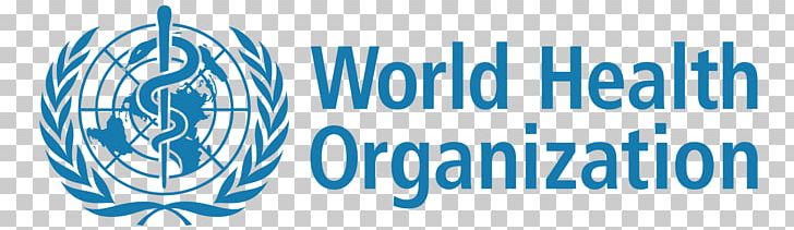World Health Organization World Health Day World Health Assembly PNG, Clipart, Blue, Brand, Global Health, Graphic Design, Health Free PNG Download