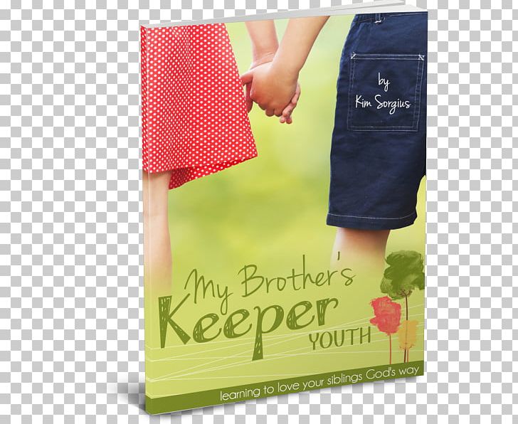 My Brother's Keeper Youth: Learning To Love Your Siblings God's Way Bible Child PNG, Clipart,  Free PNG Download