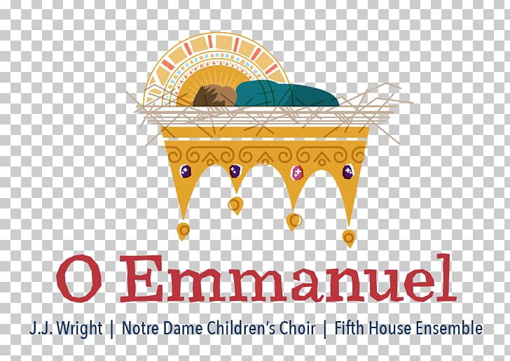 O Emmanuel Notre Dame Children's Choir J.J. Wright Fifth House Ensemble VII. Emmanuel PNG, Clipart,  Free PNG Download